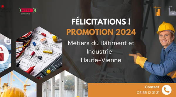 Résultats des Examens 2024 - Métiers du Bâtiment  et Industrie en Haute-Vienne