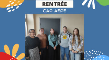 Début de la formation CAP AEPE au lycée George Sand de Le Dorat