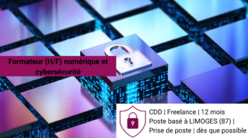 Offre d'emploi : Formateur (H/F) numérique et cybersécurité à Limoges (87)